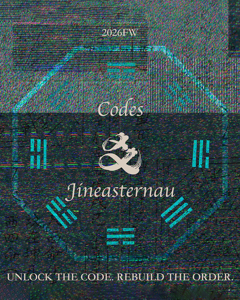 2026 秋冬全新主題 《 爻 Codes 》，我們回歸起點。將東方最古老的二進制符號「爻」，轉化為服裝上的線條與光影。